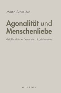 Produktbild: Agonalit&auml;t und Menschenliebe