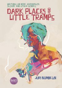 Produktbild: Dark Places and Little Tramps