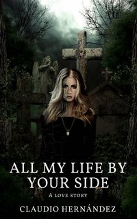 Produktbild: All My Life by Your Side
