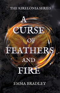 Produktbild: A Curse of Feathers and Fire
