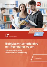 Produktbild: Betriebswirtschaftslehre - Ausgabe f&uuml;r Fach- und Berufsoberschulen in Bayern