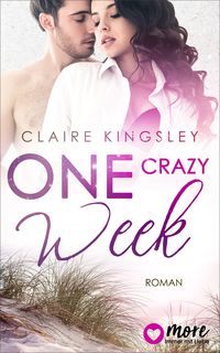 Bild vom Artikel One crazy Week vom Autor Claire Kingsley