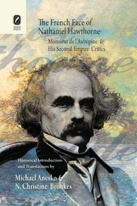 Produktbild: The French Face of Nathaniel Hawthorne