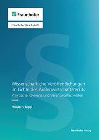 Produktbild: Wissenschaftliche Ver&ouml;ffentlichungen im Lichte des Au&szlig;enwirtschaftsrechts