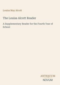 Produktbild: The Louisa Alcott Reader