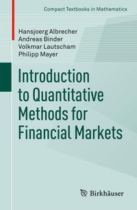 Bild vom Artikel Introduction to Quantitative Methods for Financial Markets vom Autor Hansjoerg Albrecher