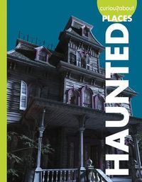 Produktbild: Curious about Haunted Places