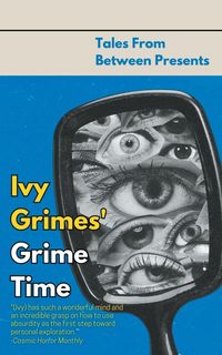 Produktbild: Ivy Grimes' Grime Time