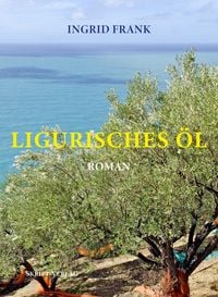 Produktbild: Ligurisches &Ouml;l