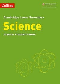 Produktbild: Collins Cambridge Lower Secondary Science - Lower Secondary Science Student's Book: Stage 8