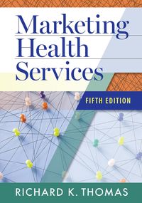 Produktbild: Marketing Health Services, Fifth Edition