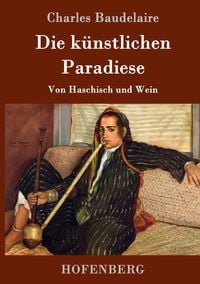 Produktbild: Die k&uuml;nstlichen Paradiese