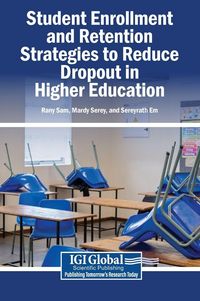 Produktbild: Student Enrollment and Retention Strategies to Reduce Dropout in Higher Education