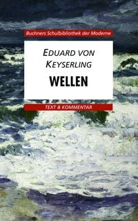 Bild vom Artikel Keyserling: Wellen/Text & Kommentar vom Autor Karl Hotz