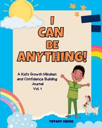 Produktbild: I Can Be Anything!