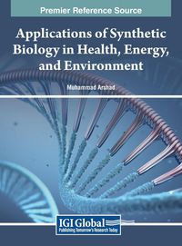 Produktbild: Applications of Synthetic Biology in Health, Energy, and Environment