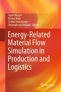 Produktbild: Energy-Related Material Flow Simulation in Production and Logistics