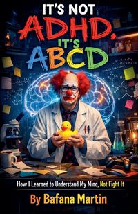Produktbild: It's Not ADHD, It's ABCD
