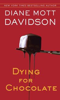 Bild vom Artikel Dying for Chocolate vom Autor Diane Mott Davidson