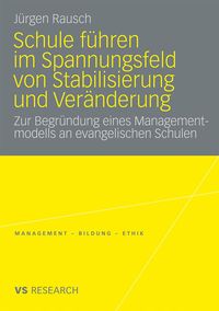 Produktbild: Schule f&uuml;hren im Spannungsfeld von Stabilisierung und Ver&auml;nderung