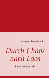 Produktbild: Durch Chaos nach Laos