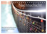 Produktbild: Nachtschicht - N&auml;chtliche Impressionen vom Ruhrgebiet und dem Niederrhein (Tischkalender 2027 DIN A5 quer), CALVENDO Monatskalender