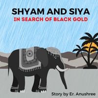 Produktbild: In Search of Black Gold (Shyam and Siya, #4)