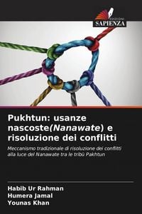 Produktbild: Pukhtun: usanze nascoste(Nanawate) e risoluzione dei conflitti