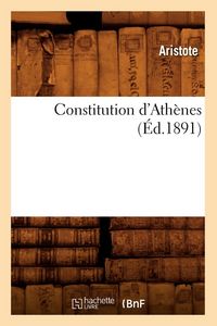 Produktbild: Constitution d'Ath&egrave;nes (&Eacute;d.1891)