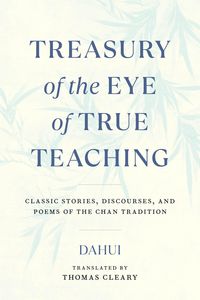 Produktbild: Treasury of the Eye of True Teaching