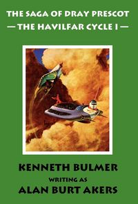 Produktbild: The Havilfar Cycle I [The Saga of Dray Prescot Omnibus #2]