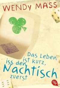 Produktbild: Das Leben ist kurz, iss den Nachtisch zuerst