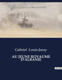 Produktbild: Au Jeune Royaume D'albanie
