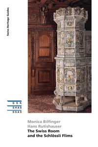 Produktbild: The Swiss Room and the Schl&ouml;ssli Flims