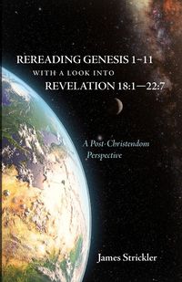 Produktbild: Rereading Genesis 1-11 with a Look into Revelation 18