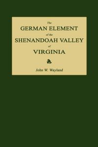 Produktbild: The German Element of the Shenandoah Valley of Virginia