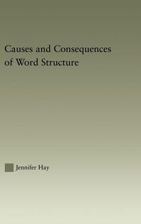 Produktbild: Causes and Consequences of Word Structure
