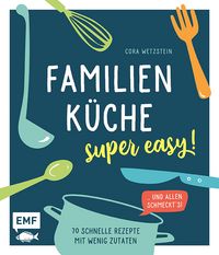 Produktbild: Familienk&uuml;che - super easy!
