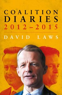 Produktbild: Coalition Diaries, 2012-2015