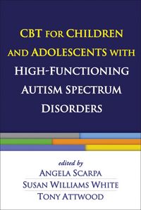 Produktbild: CBT for Children and Adolescents with High-Functioning Autism Spectrum Disorders