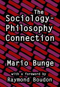 Produktbild: Bunge, M: The Sociology-philosophy Connection