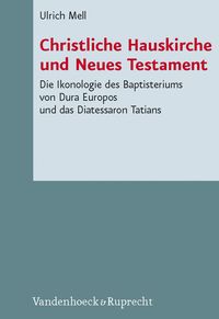 Produktbild: Christliche Hauskirche und Neues Testament