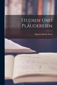 Produktbild: Studien und Plaudereien