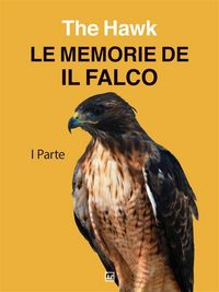 Produktbild: Le memorie de "Il Falco"