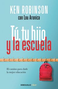 Produktbild: T&uacute;, tu hijo y la escuela