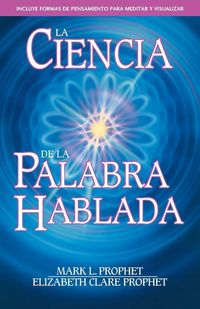 Produktbild: La Ciencia de la Palabra Hablada