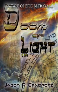 Produktbild: Doom of Light: A Tale of Epic Betrayal