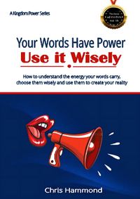 Produktbild: Your Words Have Power Use It Wisely