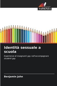Produktbild: Identit&agrave; sessuale a scuola