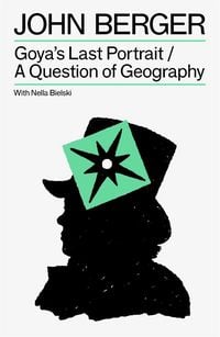 Produktbild: Goya's Last Portrait/A Question of Geography